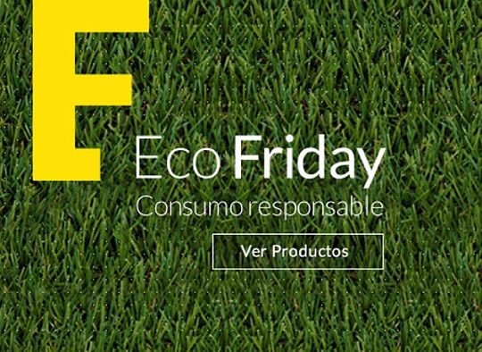 Hasta este viernes estarán disponibles las ofertas de productos sustentables de #EcoFriday