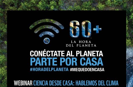 Hora del Planeta: expertos se conectarán desde casa para compartir su visión sobre el cambio climático