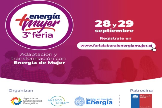 Abren inscripciones para la Tercera Feria Energía + Mujer a realizarse entre el 28 y 29 de septiembre