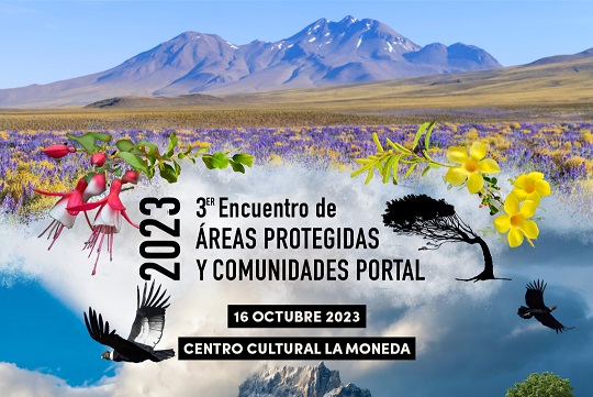 Áreas protegidas de Chile y sus comunidades locales protagonizarán encuentro nacional